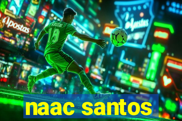 naac santos